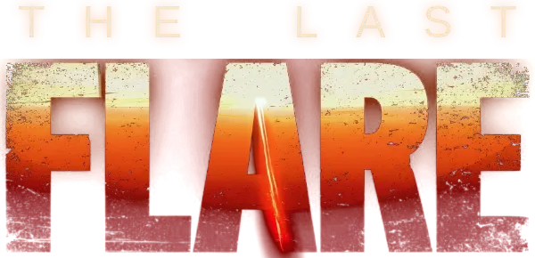 The Last Flare